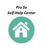 Pro Se Self Help Center